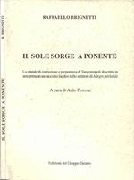 Il sole sorge a Ponente