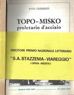 Topo - Misko proletario d' acciaio