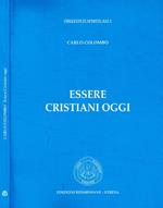 Essere cristiani oggi