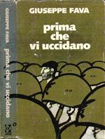 Prima che vi uccidano