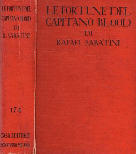 Le fortune del Capitano Blood - Rafael Sabatini - copertina