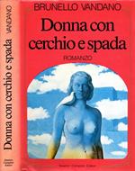 Donna con cerchio e spada