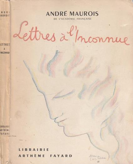 Lettres a l'inconnue - André Maurois - copertina