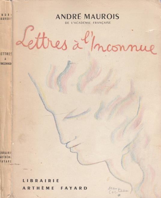 Lettres a l'inconnue - André Maurois - copertina