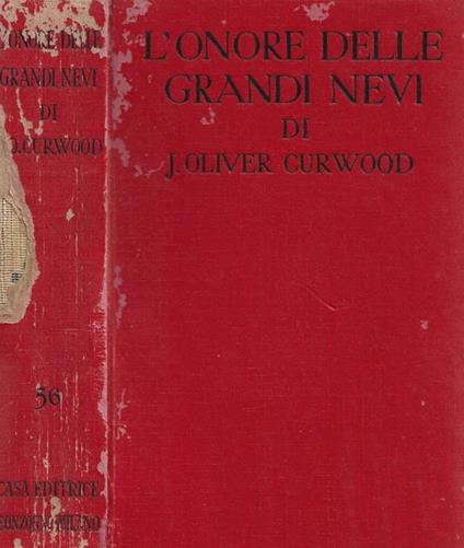 L' onore delle grandi nevi - James Oliver Curwood - copertina
