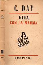Vita con la mamma