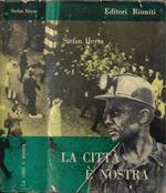 La città è nostra