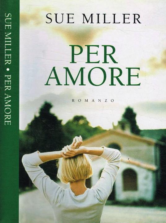 Per amore - Sue Miller - copertina
