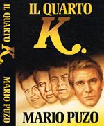 Il quarto K
