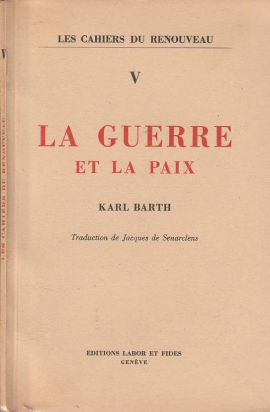 La guerre et la pax - Karl Barth - copertina