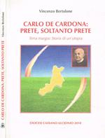 Carlo de Cardona: prete, soltanto prete