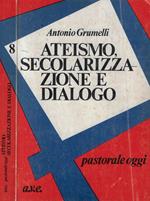 Ateismo, secolarizzazione e dialogo