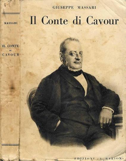 Il Conte di Cavour - Giuseppe Massari - copertina