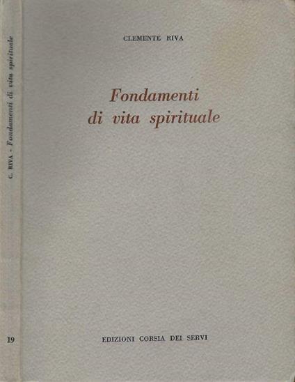 Fondamenti di vita spirituale - Clemente Riva - copertina