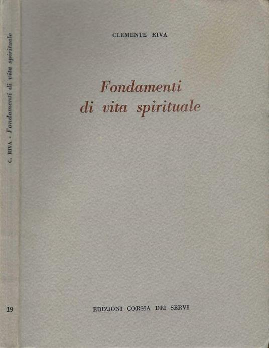Fondamenti di vita spirituale - Clemente Riva - copertina
