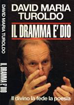 Il dramma è Dio