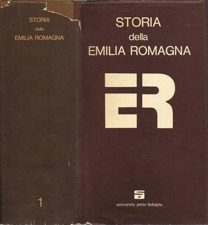 Storia della Emilia Romagna - Aldo Berselli - copertina
