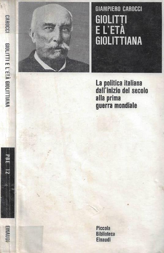 Giolitti e l'età giolittiana - Giampiero Carocci - copertina