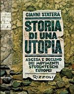 Storia di una utopia