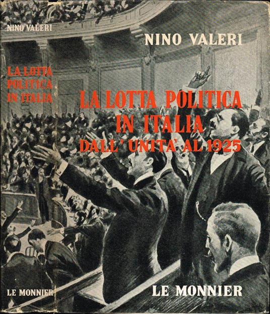 La lotta politica in Italia - Nino Valeri - copertina