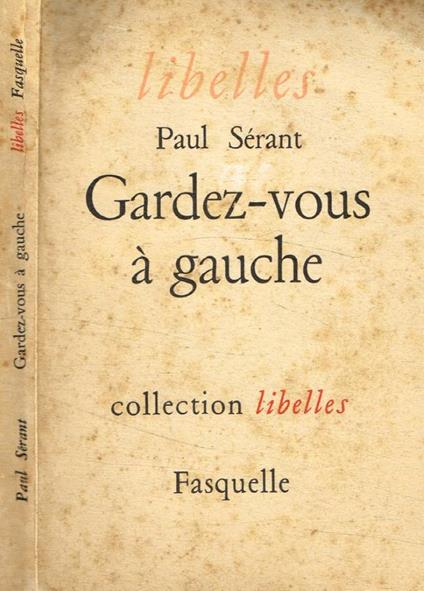 Gardez-vous à gauche - Paul Sérant - copertina