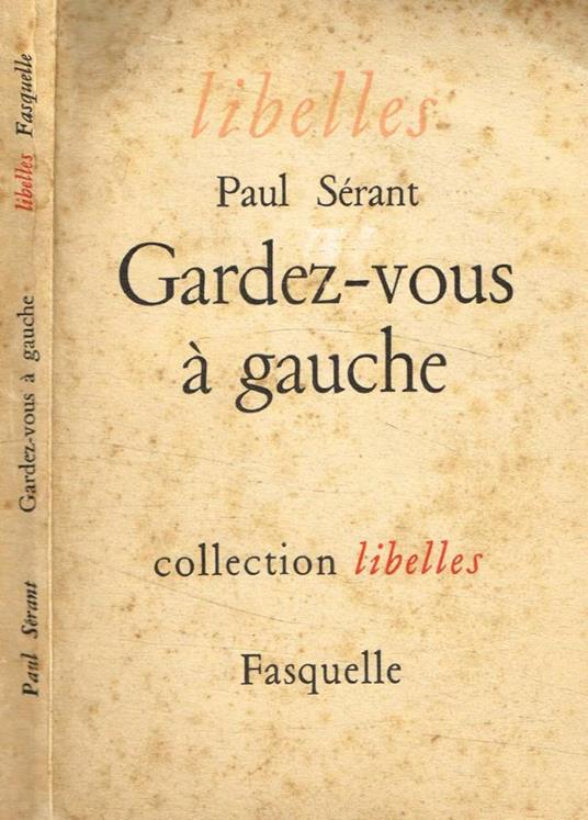 Gardez-vous à gauche - Paul Sérant - copertina