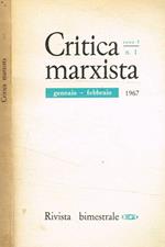 Critica marxista. Rivista bimestrale anno V, n.1, 1967