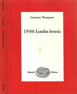 1940: Londra brucia