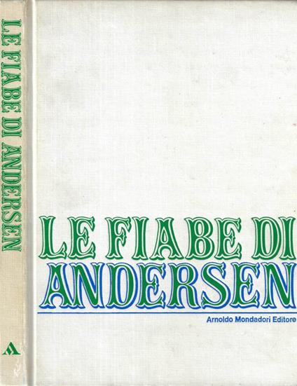 Le fiabe di Andersen - H. Christian Andersen - copertina