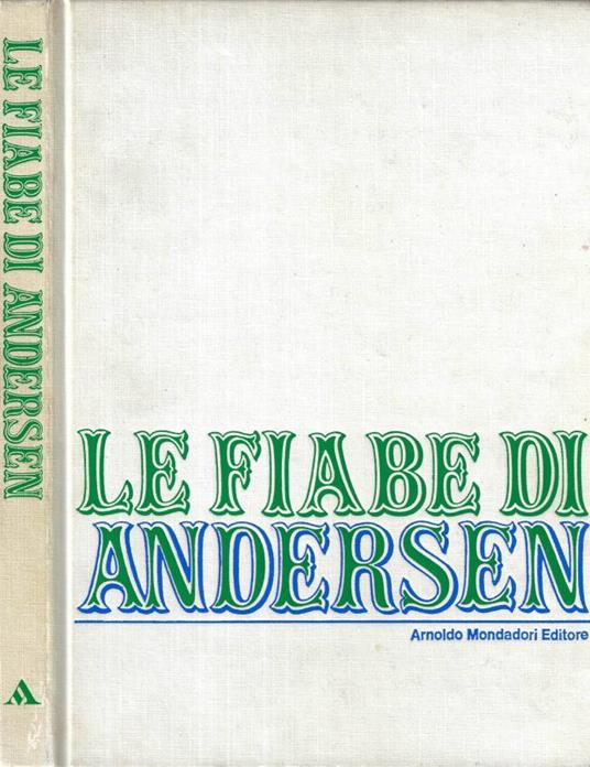 Le fiabe di Andersen - H. Christian Andersen - copertina