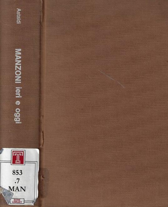 Manzoni ieri e oggi - M. Luisa Astaldi - copertina