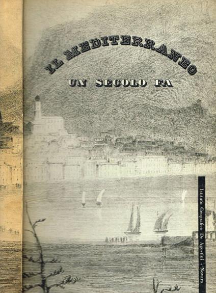 Il Mediterraneo un secolo fa - copertina