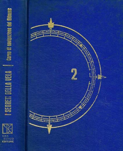 I segreti della vela. Corso di navigazione dei Glénans vol.II - copertina