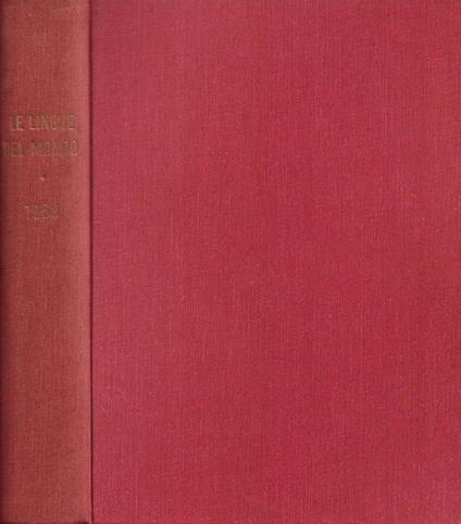 Le Lingue del Mondo. Unica rivista italiana di cultura linguistica. Anno XXXIII - 1968 - Dal N. 1 al N. 12 (Annata completa) - copertina