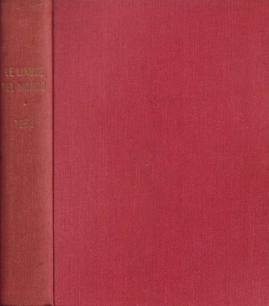 Le Lingue del Mondo. Unica rivista italiana di cultura linguistica. Anno XXXIII - 1968 - Dal N. 1 al N. 12 (Annata completa) - copertina