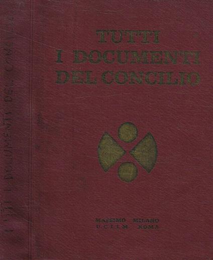 Tutti i documenti del Concilio - copertina