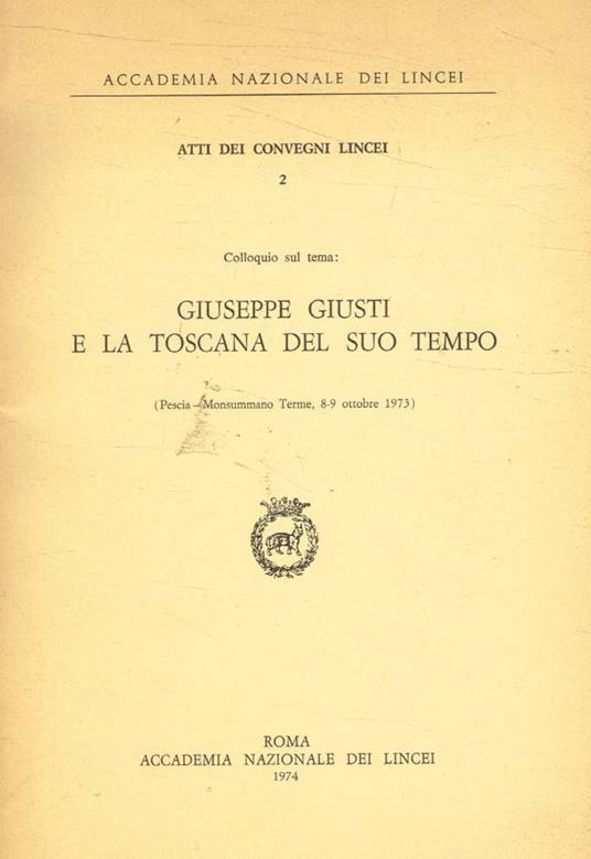 Colloquio sul tema: Giuseppe Giusti e la Toscana del suo tempo - copertina