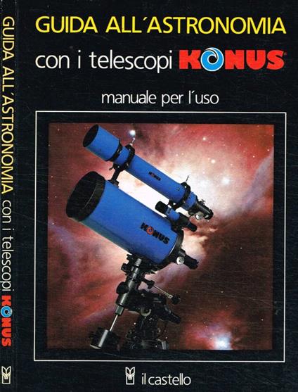 Guida all'astronomia con i telescopi Konus - copertina