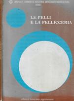 Le pelli e la pellicceria