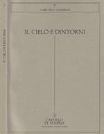 Il cielo e dintorni