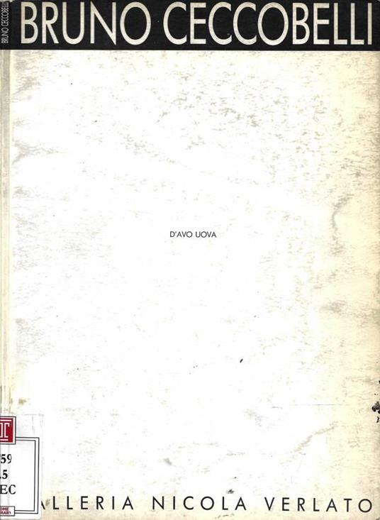 Bruno Ceccobelli. D'avo uova (Galleria Nicola Verlato - Bologna, dal 21 ottobre al 21 novembre 1989) - copertina