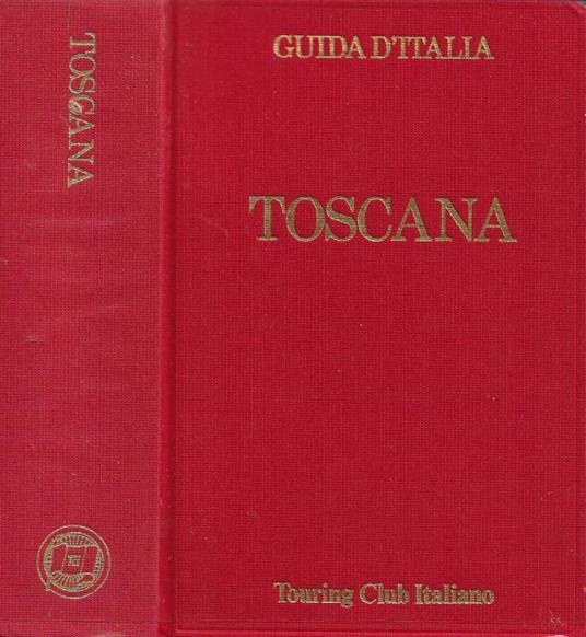 Toscana (esclusa Firenze) - copertina