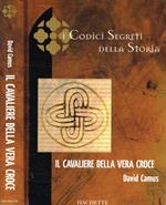 Il cavaliere della vera croce