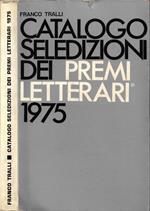 Catalogo Seledizioni dei Premi Letterari 1975