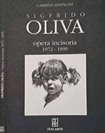 L' opera incisoria di Sigfrido Oliva (Autografo)