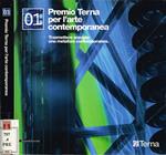 Edizione 2008: Premio Terna per l'arte contemporanea - 2008 Edition: Terna Award for Contemporary Art