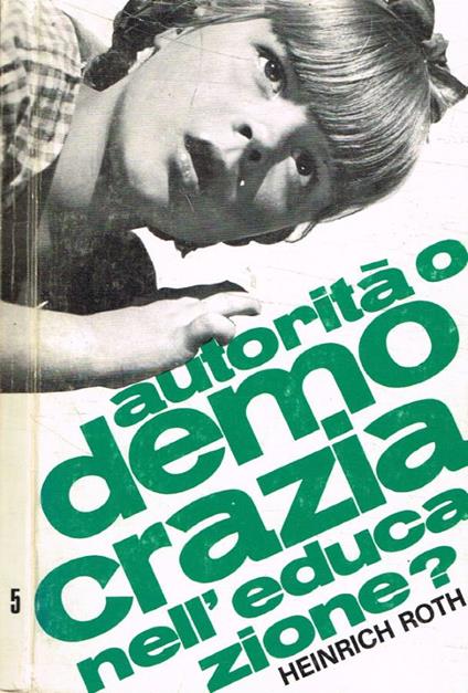 Autorità o democrazia nell'educazione - copertina