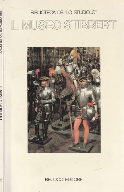 Guida al museo Stibbert - copertina