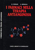 I farmaci nella terapia antianginosa