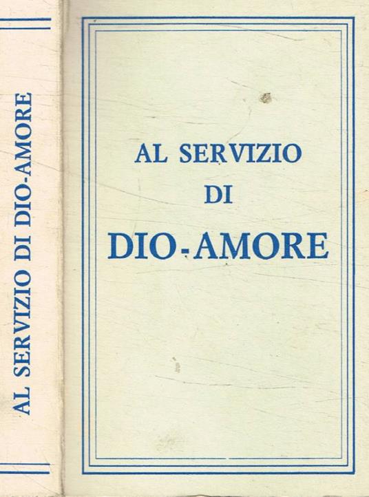 Al servizio di Dio-Amore - copertina